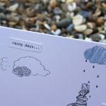 Rainy days and Mondays card..